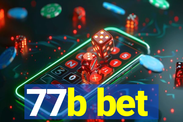 77b bet